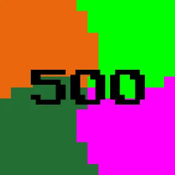 500 is a BIGGER number though